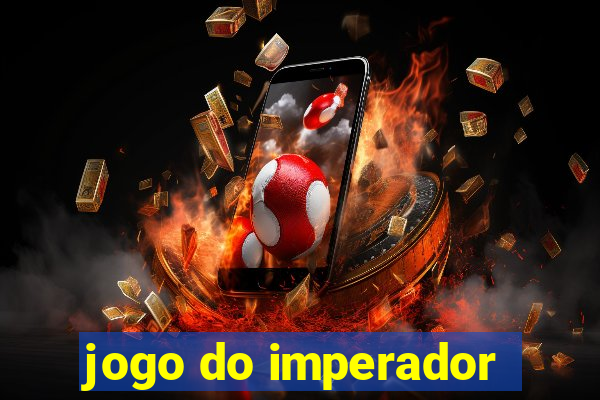 jogo do imperador